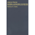 Gender and Genocide in Burundi: The Search for Spaces of Peace in the Great Lakes Region