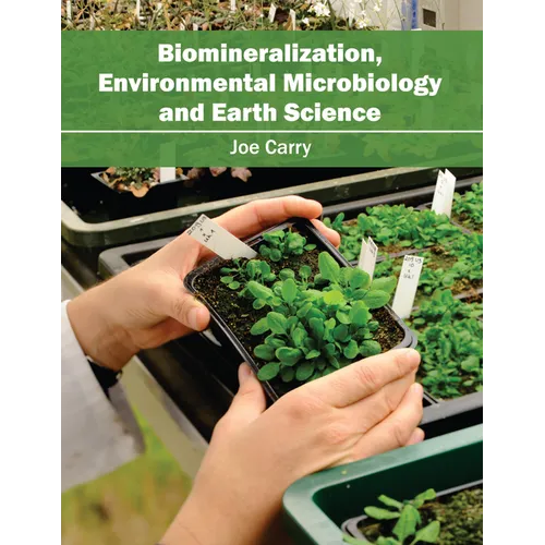Biomineralization, Environmental Microbiology and Earth Science