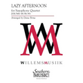 Lazy Afternoon: For Saxophone Quartet