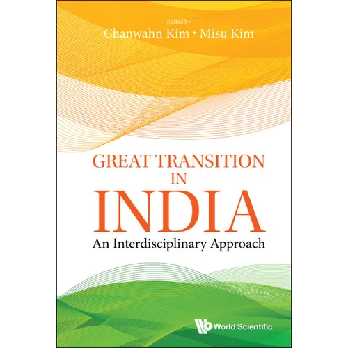 Great Transition in India: An Interdisciplinary Approach