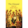 The Glenstal Book of Daily Prayer: A Benedictine Prayer Book