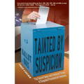 Tainted by Suspicion: The Secret Deals and Electoral Chaos of Disputed Presidential Elections