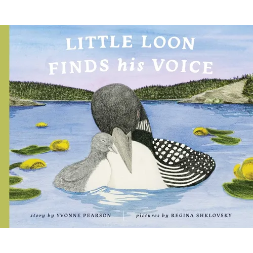 Little Loon Finds His Voice
