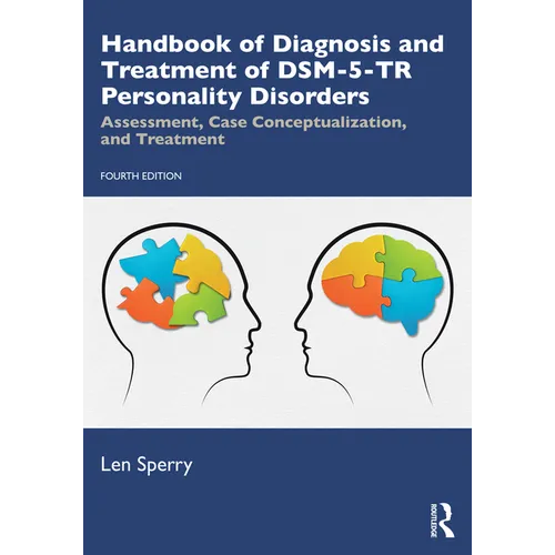 Handbook of Diagnosis and Treatment of Dsm-5-Tr Personality Disorders: Assessment, Case Conceptualization, and Treatment