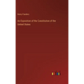 An Exposition of the Constitution of the United States