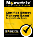 Certified Energy Manager Exam Secrets Study Guide: Cem Test Review for the Certified Energy Manager Exam