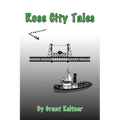 Rose City Tales