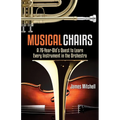 Musical Chairs: A Bow by Blow Adventure