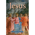 Mark's Argumentative Jesus: How Jesus Debated His Opponents Using Greek Forms of Argumentation