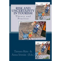 Risk and Uncertainty in Tourism: Theory and Practice