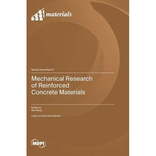 Mechanical Research of Reinforced Concrete Materials