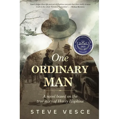 One Ordinary Man - A novel based on the true story of Harry Hopkins