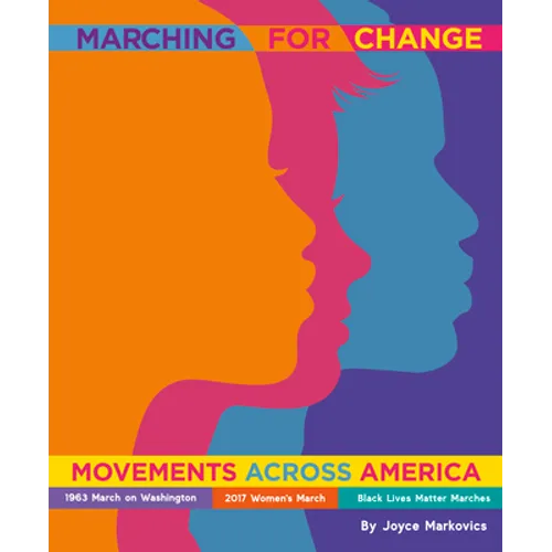 Marching for Change: Movements Across America