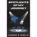 Spotlights Of My Journey: Ep3