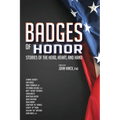 Badges of Honor: Stories of the Head, Heart, and Hand