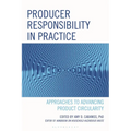 Producer Responsibility in Practice: Approaches to Advancing Product Circularity