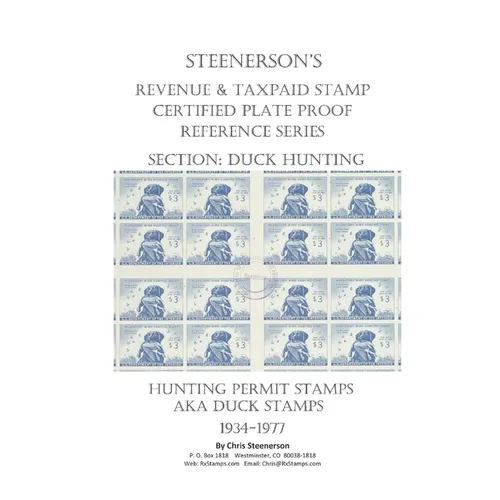 Steenerson's Revenue & Taxpaid Stamp Certified Plate Proof Reference Series - Federal Duck Hunting Permit Stamps