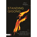 Standing Qigong for Health and Martial Arts, Zhan Zhuang