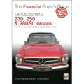 Mercedes Benz Pagoda 230sl, 250sl & 280sl Roadsters & Coupés: W113 Series Roadsters & Coupés 1963 to 1971