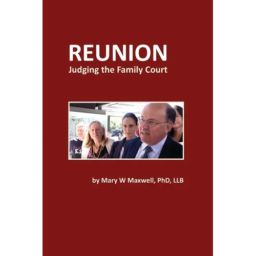 Reunion: Judging the Family Court