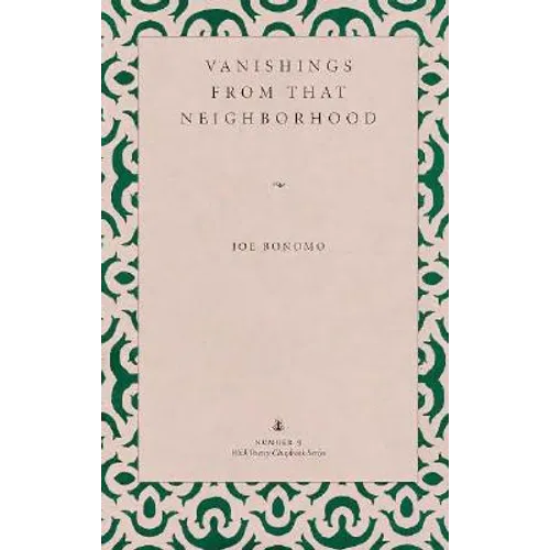 Vanishings from That Neighborhood