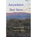 Anywhere But Here
