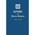 Letters of Helena Roerich II: 1935-1939
