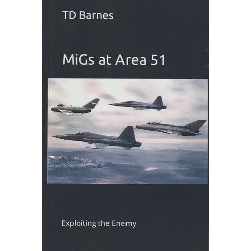 MiGs at Area 51