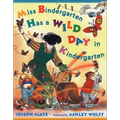 Miss Bindergarten Has a Wild Day in Kindergarten