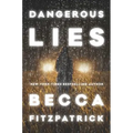 Dangerous Lies