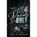 Daniels Duet: The Complete Duet
