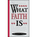 What Faith Is