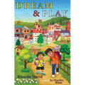 Dream And Play