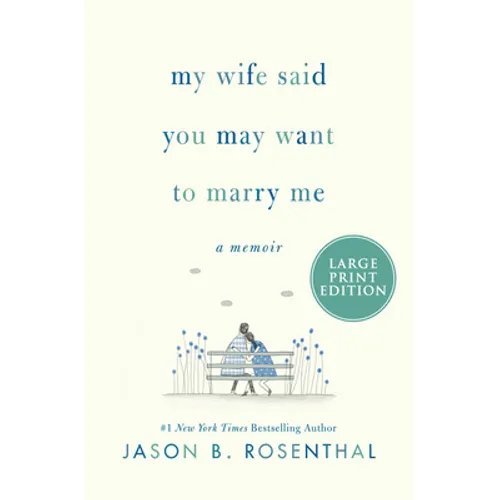 My Wife Said You May Want to Marry Me LP