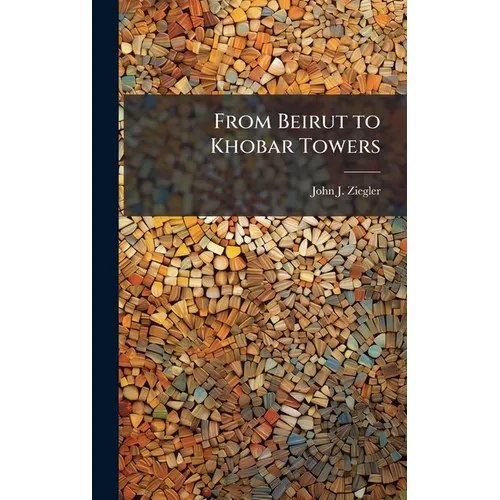 From Beirut to Khobar Towers
