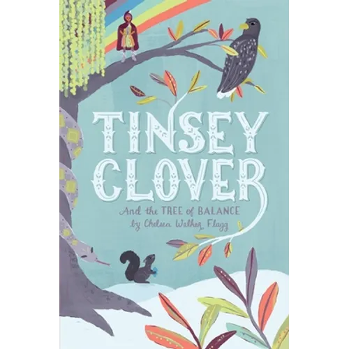 Tinsey Clover and the Tree of Balance