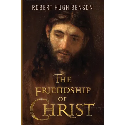 The Friendship of Christ