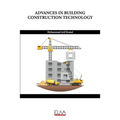 Advances in Building Construction Technology