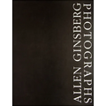Allen Ginsberg: Photographs