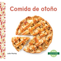Comida de Otono (Fall Food)