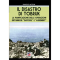 Il disastro di Tobruk