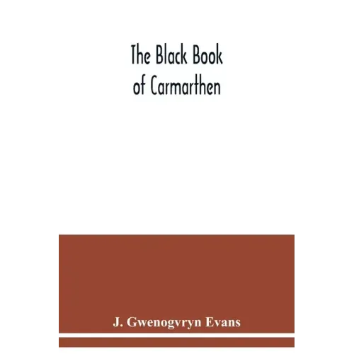 The Black book of Carmarthen