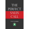 The Perfect Sales Call