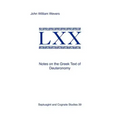 Notes on the Greek Text of Deuteronomy