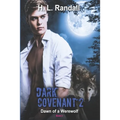 Dark Covenant'2: Dawn of a Werewolf