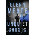 Unquiet Ghosts