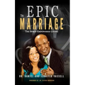 The Epic Marriage: The Spirit-Empowered Living