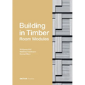 Building in Timber - Room Modules