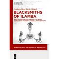 Blacksmiths of Ilamba: A Social History of Labor at the Nova Oeiras Iron Foundry (Angola, 18th Century)