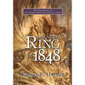 Wagner's Ring in 1848: New Translations of the Nibelung Myth and Siegfried's Death